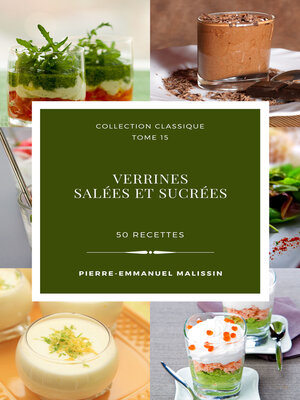cover image of Verrines salées et sucrées 50 recettes